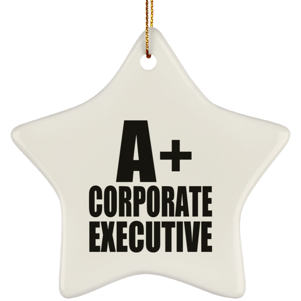 A+ Corporate Executive - Star Ornament