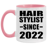 Hair Stylist Since 2022 - 11oz Accent Mug Pink