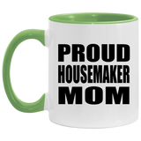 Proud Housemaker Mom - 11oz Accent Mug Green