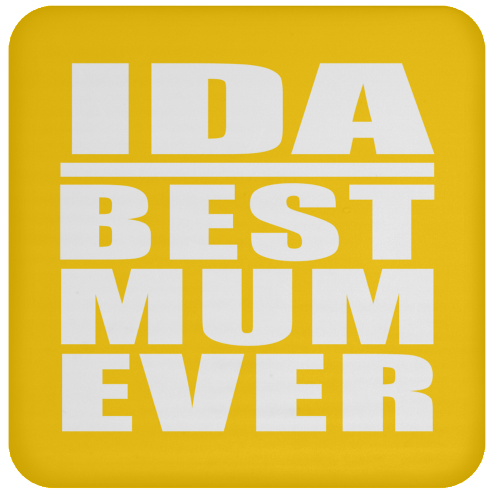 Ida Best Mum Ever - Drink Coaster