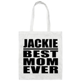 Jackie Best Mom Ever - Tote Bag White