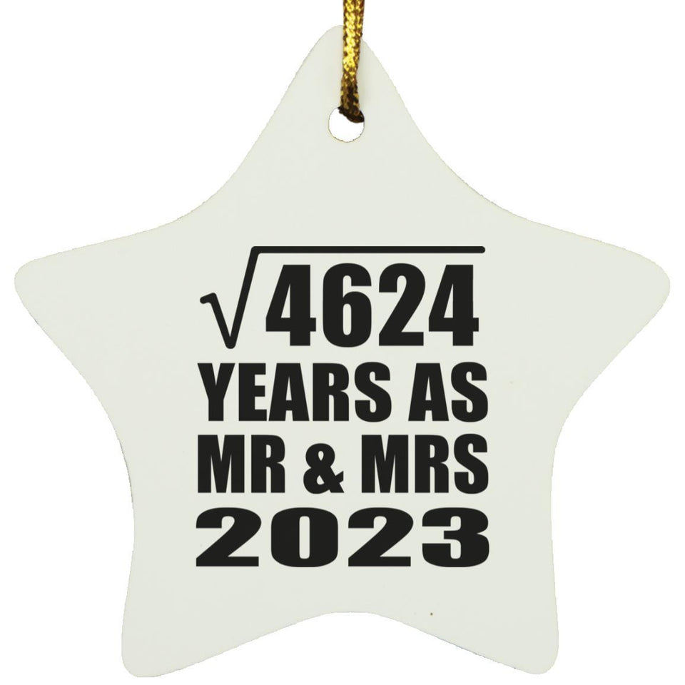 68th Anniversary Square Root of 4624 Years As Mr & Mrs 2023 - Star Ornament