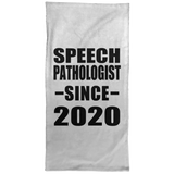Speech Pathologist Since 2020 - Hand Towel
