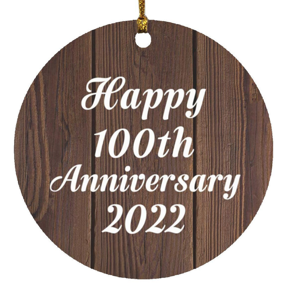 Happy 100th Anniversary 2022 - Circle Ornament D