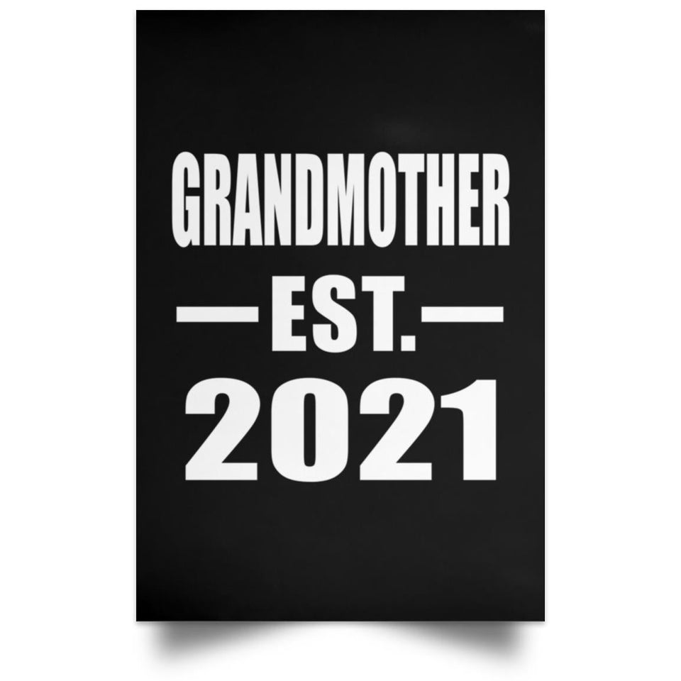 Grandmother Established EST. 2021 - Poster Portrait