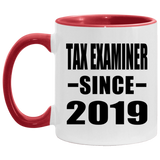 Tax Examiner Since 2019 - 11oz Accent Mug Red