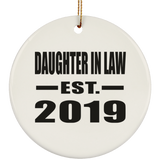 Daughter In Law Established EST. 2019 - Circle Ornament