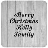 Merry Christmas Kelly Family - Drink Coaster F