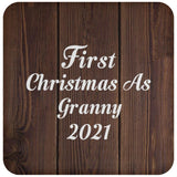 First Christmas As Granny 2021 - Drink Coaster D