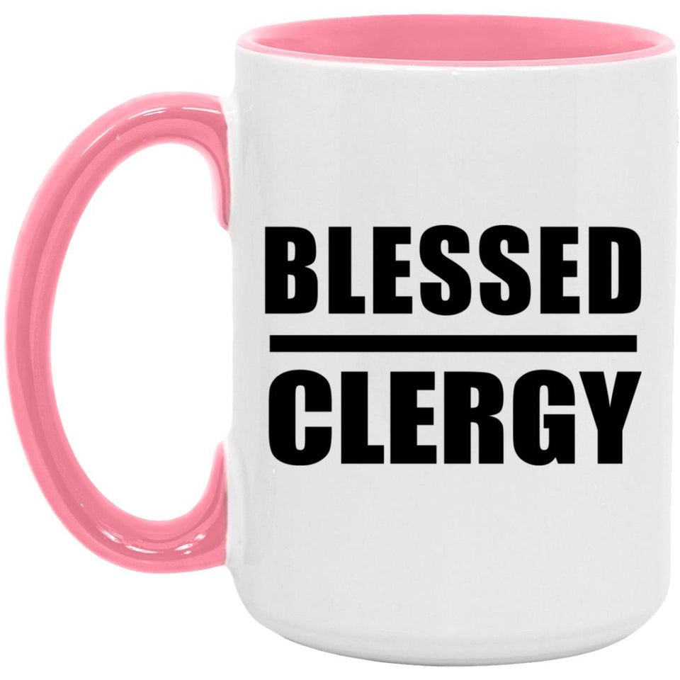 Blessed Clergy - 15oz Accent Mug Pink