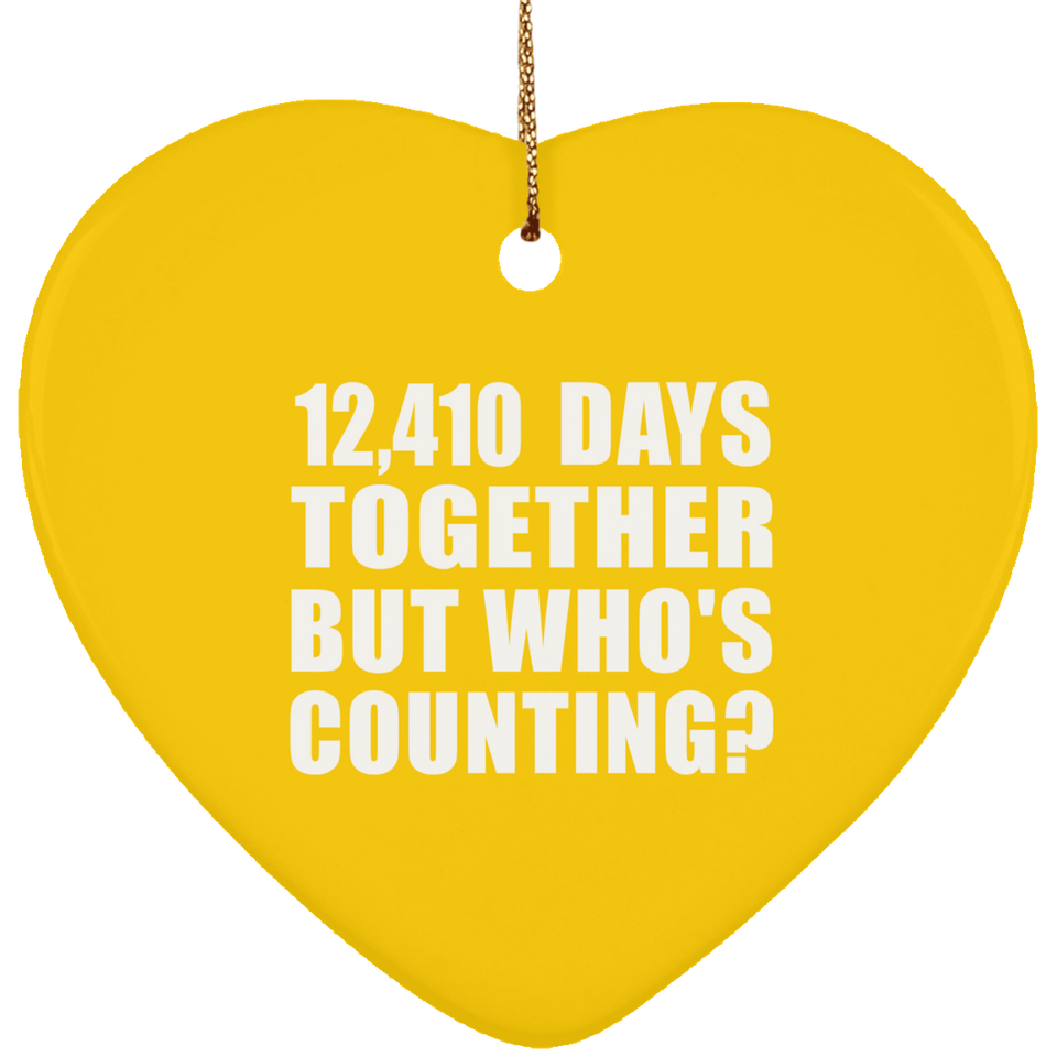 34th Anniversary 12,410 Days Together But Who's Counting - Heart Ornament