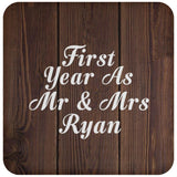 First Year As Mr & Mrs Ryan - Drink Coaster D