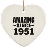 73rd Birthday Amazing Since 1951 - Heart Ornament