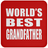 World's Best Grandfather - Drink Coaster
