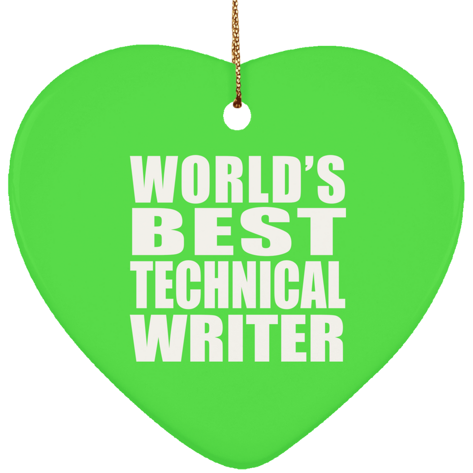 World's Best Technical Writer - Heart Ornament