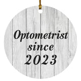 Optometrist Since 2023 - Circle Ornament F