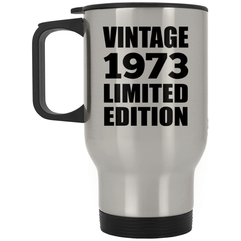 51st Birthday Vintage 1973 Limited Edition - Silver Travel Mug