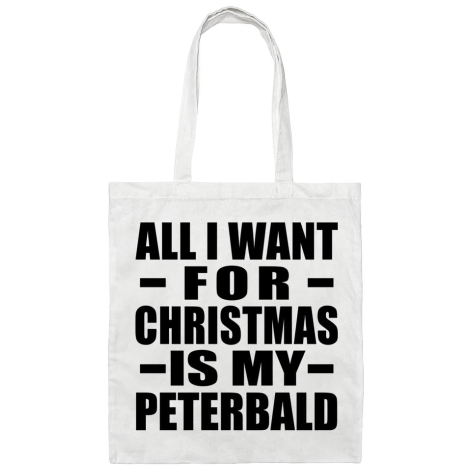 All I Want For Christmas Is My Peterbald - Tote Bag White