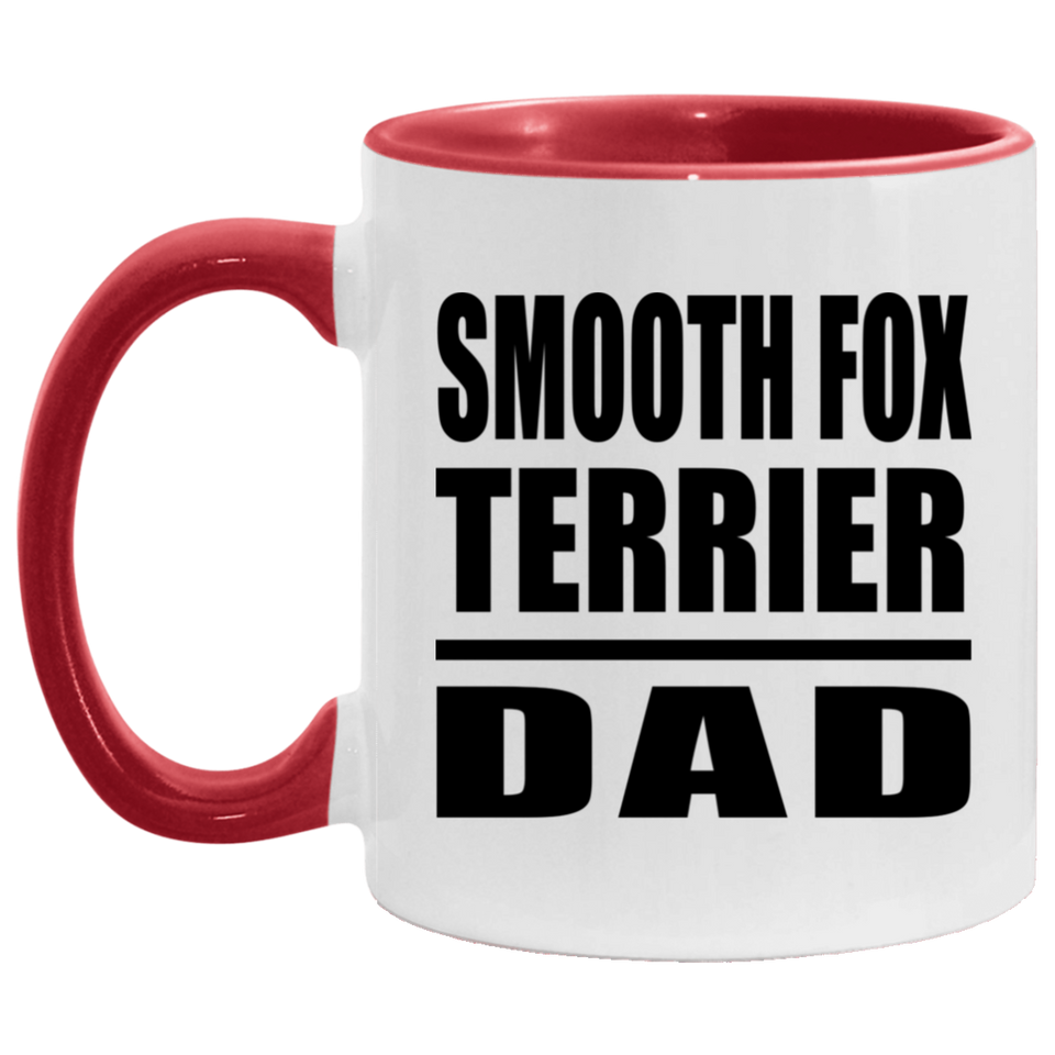 Smooth Fox Terrier Dad - 11oz Accent Mug Red