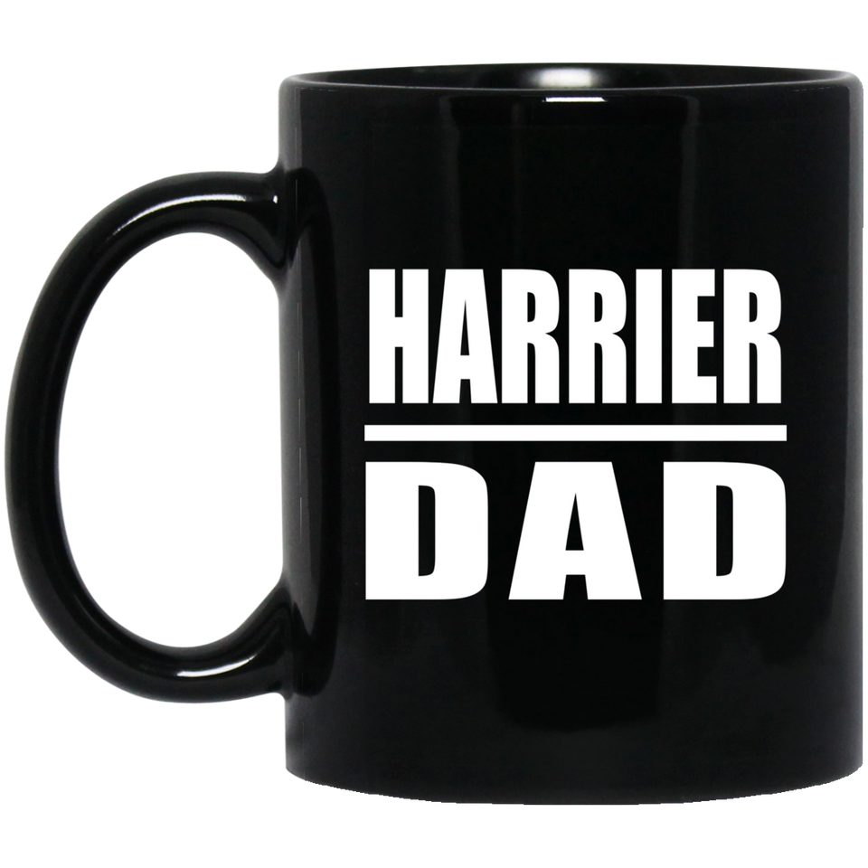 Harrier Dad - 11oz Coffee Mug Black