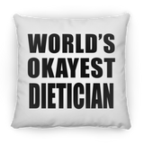 World's Okayest Dietician - Throw Pillow