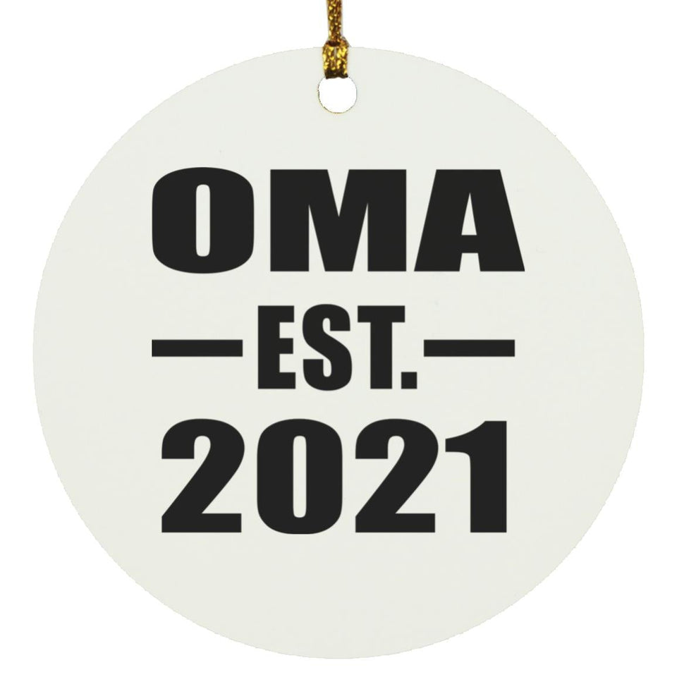 Oma Established EST. 2021 - Circle Ornament
