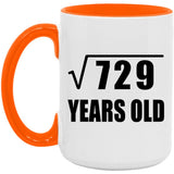 27th Birthday Square Root of 729 Years Old - 15oz Accent Mug Orange