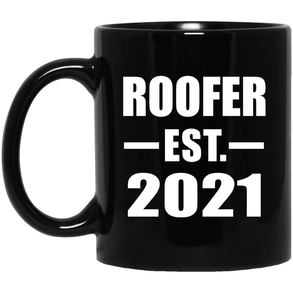 Roofer Established EST. 2021 - 11oz Coffee Mug Black