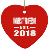 University Professor Established EST. 2018 - Heart Ornament