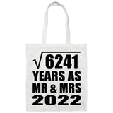 79th Anniversary Square Root of 6241 Years As Mr & Mrs 2022 - Tote Bag White