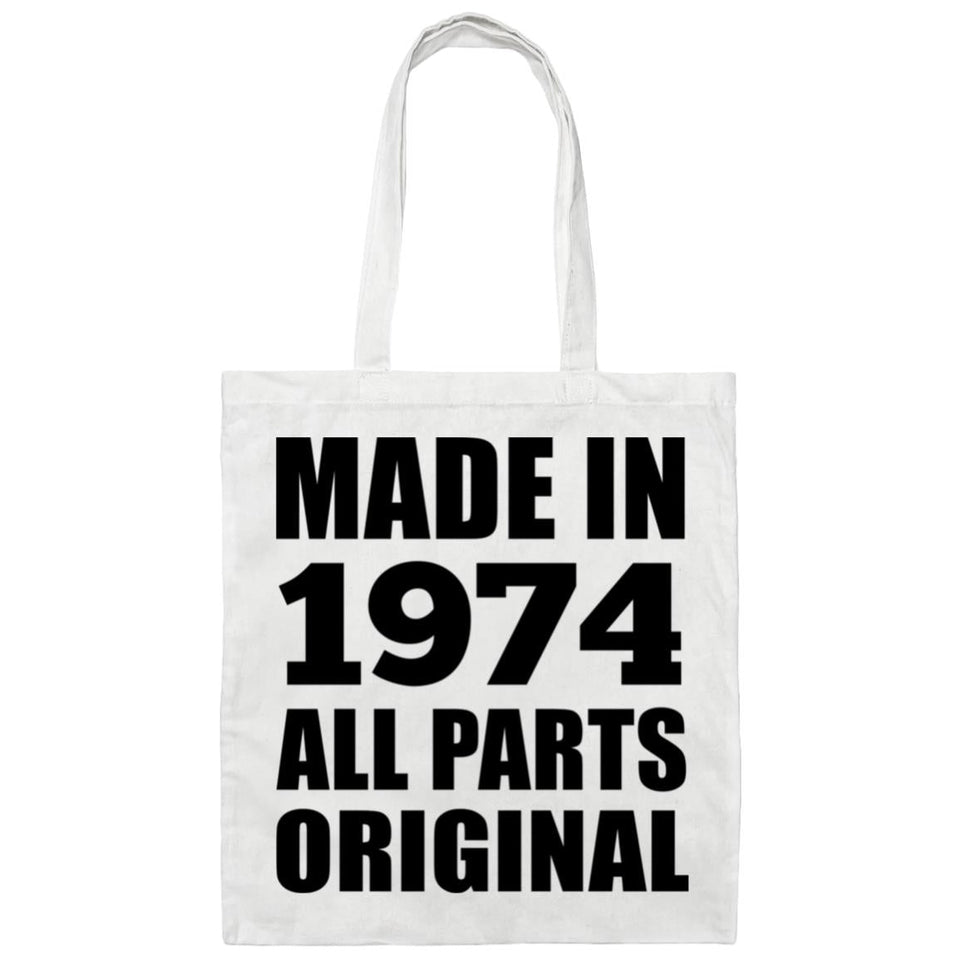50th Birthday Made in 1974 All Parts Original - Tote Bag White