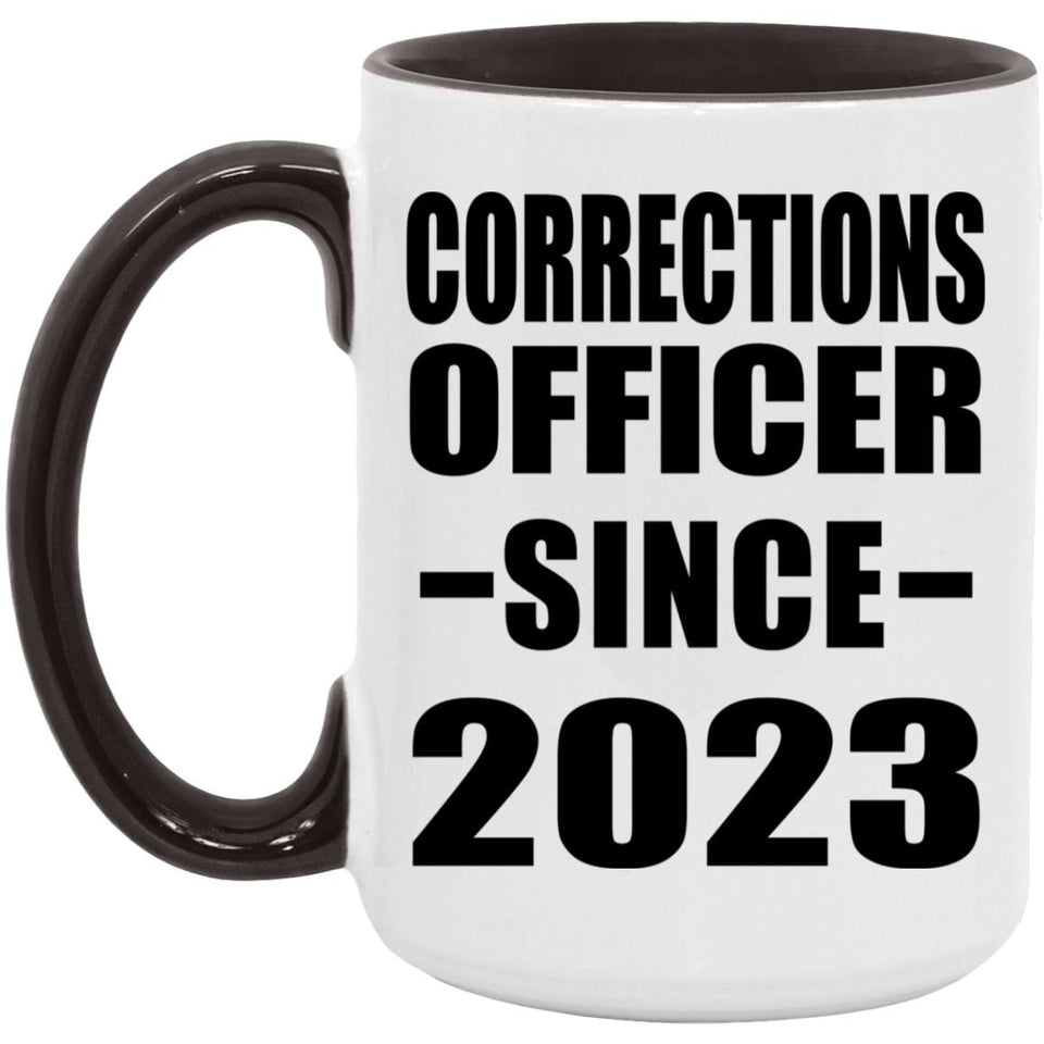 Corrections Officer Since 2023 - 15oz Accent Mug Black