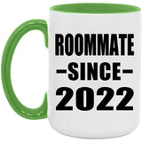 Roommate Since 2022 - 15oz Accent Mug Green