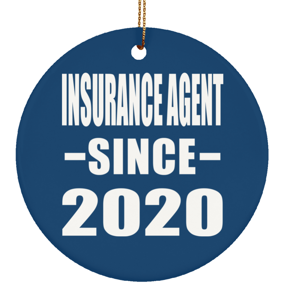 Insurance Agent Since 2020 - Circle Ornament
