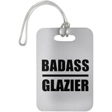 Badass Glazier - Luggage Bag Tag