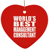 World's Best Management Consultant - Heart Ornament