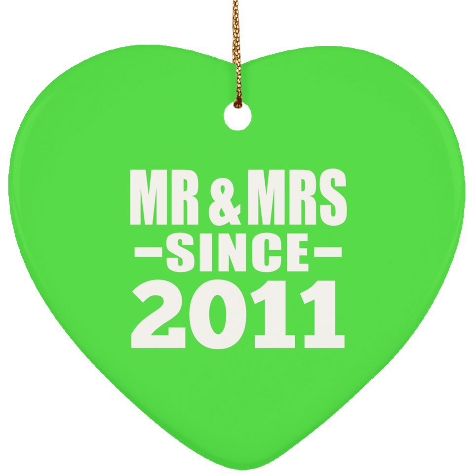 13th Anniversary Mr & Mrs Since 2011 - Heart Ornament