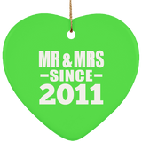 13th Anniversary Mr & Mrs Since 2011 - Heart Ornament