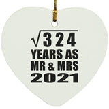 18th Anniversary Square Root of 324 Years As Mr & Mrs 2021 - Heart Ornament