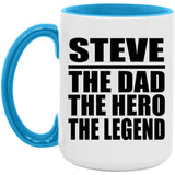 Steve The Dad The Hero The Legend - 15oz Accent Mug Blue