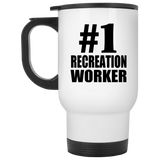 Number One #1 Recreation Worker - White Travel Mug