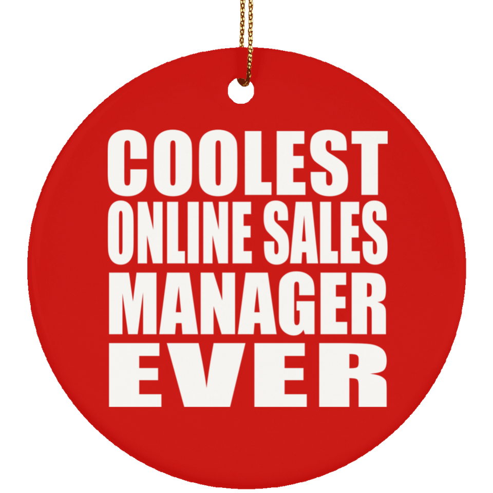 Coolest Online Sales Manager Ever - Circle Ornament