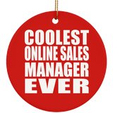 Coolest Online Sales Manager Ever - Circle Ornament