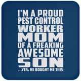 Proud Pest Control Worker Mom Of Awesome Son - Drink Coaster