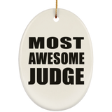 Most Awesome Judge - Oval Ornament