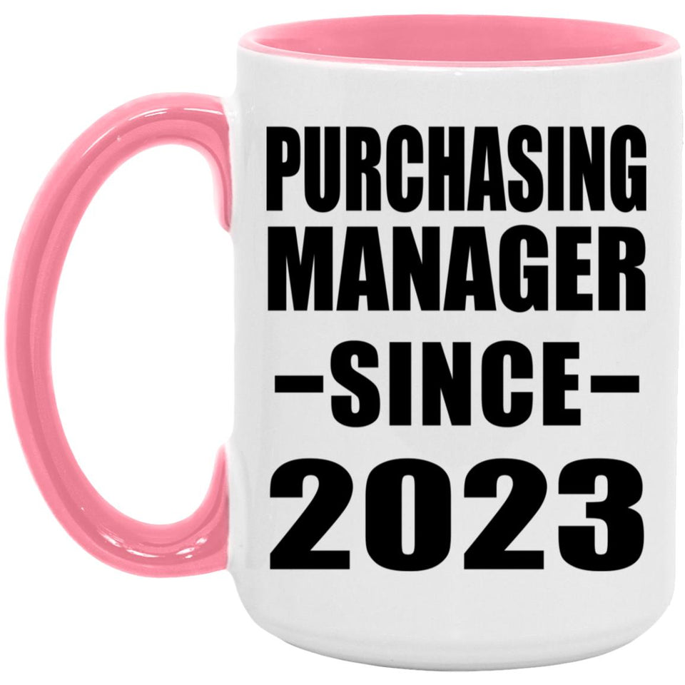 Purchasing Manager Since 2023 - 15oz Accent Mug Pink