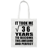 6th Birthday Took Square Root of 36 Years To Awesome - Tote Bag White