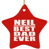 Neil Best Dad Ever - Star Ornament
