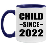 Child Since 2022 - 11oz Accent Mug Purple