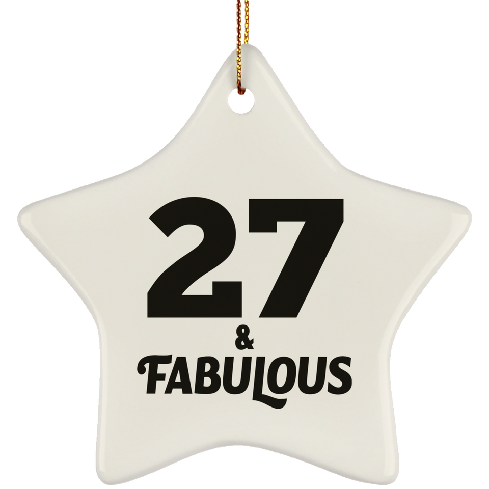 27th Birthday 27 & Fabulous - Star Ornament